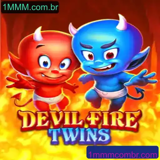 DevilFireTwins: Aventure-se Neste Novo Desafio do Universo 1MMM.com.br