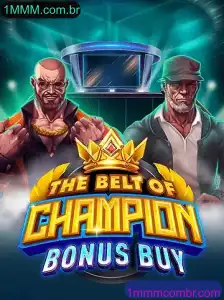 TheBeltOfChampionBonusBuy: Um Jogo Empolgante na Plataforma 1MMM.com.br